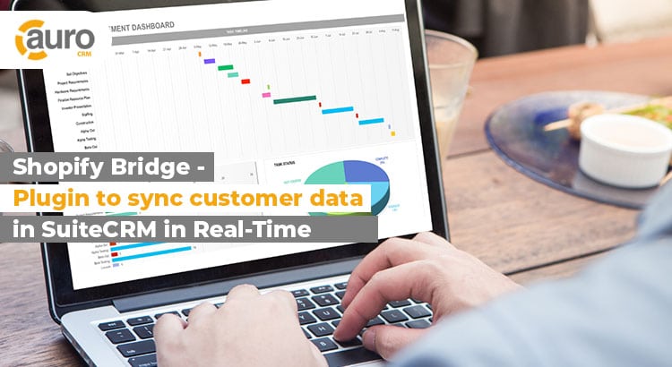 Shopify Bridge – Plugin to Sync Customer Data in SuiteCRM in Real-Time