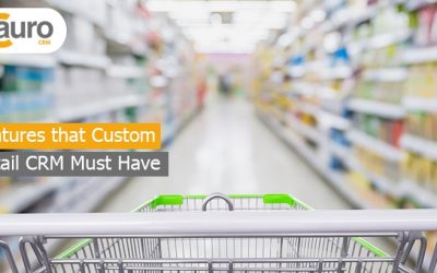 Look For These 7 Important Retail CRM Software Features