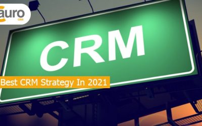 10 Best CRM Strategy In 2021